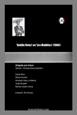 Los Malditos (1966)