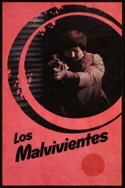 Los malvivientes (1985) Los malvivientes (1985)