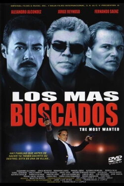 Los más buscados (2004) Los más buscados (2004)