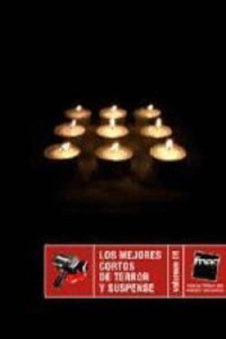 Los Mejores Cortos De Terror Y Suspense Vol.1 (2004) Los Mejores Cortos De Terror Y Suspense Vol.1 (2004)
