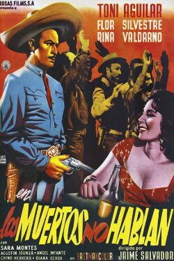 Los muertos no hablan (1958) Los muertos no hablan (1958)