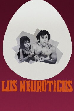 Los neuróticos (1971) Los neuróticos (1971)