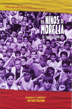 Los niños de Morelia (2004) Los niños de Morelia (2004)