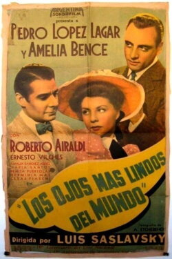 Los ojos más lindos del mundo (1943) Los ojos más lindos del mundo (1943)