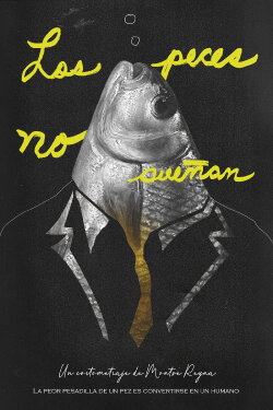 Los peces no sueñan (2024) Los peces no sueñan (2024)