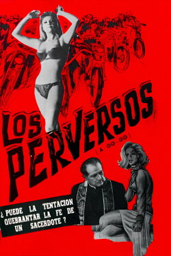 Los Perversos (1967) Los Perversos (1967)