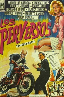 Los Perversos (1967)