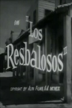 Los resbalosos (1960) Los resbalosos (1960)