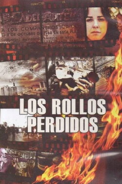 Los Rollos Perdidos (2012) Los Rollos Perdidos (2012)