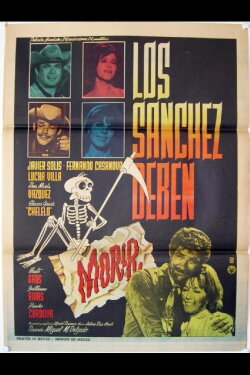 Los Sánchez deben morir (1966)