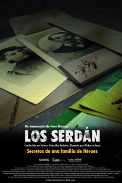 Los Serdán, secretos de una familia de héroes (2010) Los Serdán, secretos de una familia de héroes (2010)