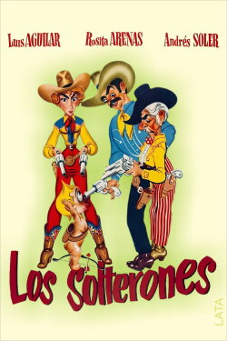 Los solterones (1953) Los solterones (1953)