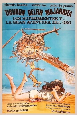 Los superagentes y la gran aventura del oro (1980) Los superagentes y la gran aventura del oro (1980)
