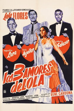 Los tres amores de Lola (1956) Los tres amores de Lola (1956)