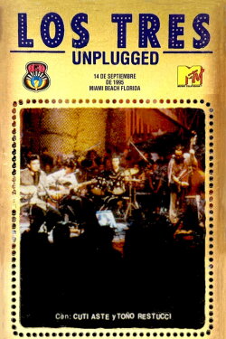 Los Tres: MTV Unplugged (1996) Los Tres: MTV Unplugged (1996)