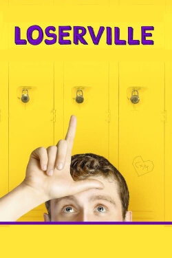 Loserville (2016) Loserville (2016)