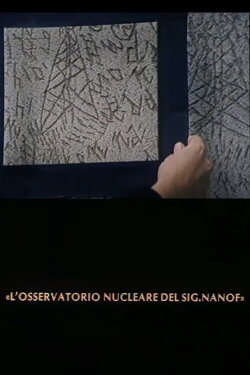 L’osservatorio nucleare del sig. Nanof (1984) L’osservatorio nucleare del sig. Nanof (1984)