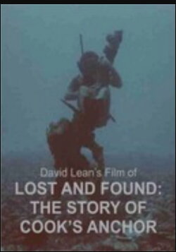 Lost and Found: The Story of Cook's Anchor (1979) Lost and Found: The Story of Cook's Anchor (1979)