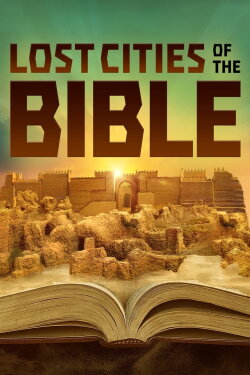 Lost Cities Of The Bible (2006) Lost Cities Of The Bible (2006)