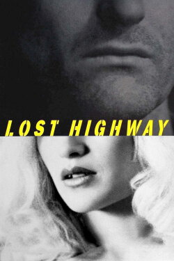 Lost Highway (1997) Lost Highway (1997)