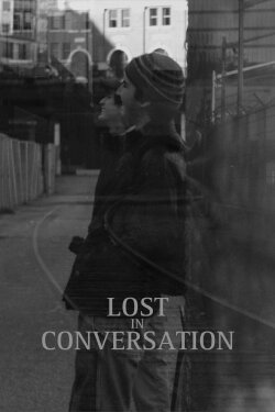 Lost in Conversation (2023)