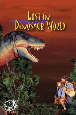 Lost in Dinosaur World (1993) Lost in Dinosaur World (1993)