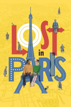 Lost in Paris (2017) Lost in Paris (2017)