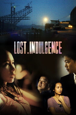 Lost Indulgence (2008)