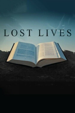 Lost Lives (2019) Lost Lives (2019)