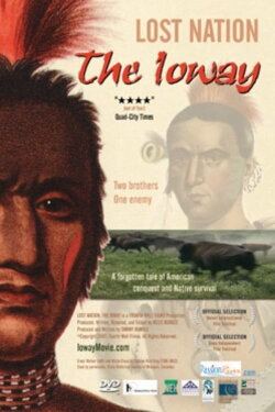Lost Nation: The Ioway (2007) Lost Nation: The Ioway (2007)