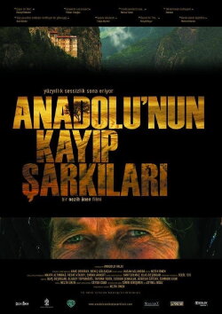Lost Songs of Anatolia (2008) Lost Songs of Anatolia (2008)