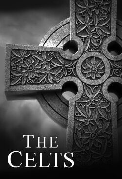 Lost Treasures of the Ancient World: The Celts (2000) Lost Treasures of the Ancient World: The Celts (2000)