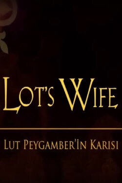 Lot's Wife (2008) Lot's Wife (2008)