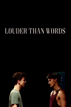 Louder Than Words (2017)
