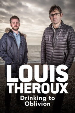 Louis Theroux: Drinking to Oblivion (2016) Louis Theroux: Drinking to Oblivion (2016)