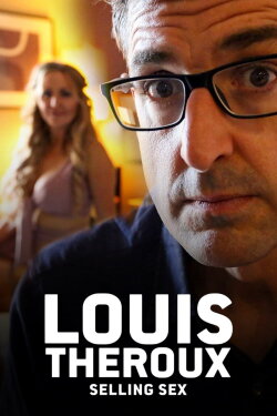 Louis Theroux: Selling Sex (2020) Louis Theroux: Selling Sex (2020)