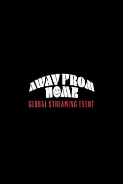 Louis Tomlinson Presents: Away From Home | The Global Streaming Event (2021) Louis Tomlinson Presents: Away From Home | The Global Streaming Event (2021)