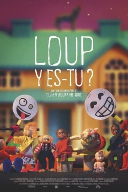 Loup y es-tu ? (2023) Loup y es-tu ? (2023)