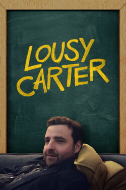 Lousy Carter (2024) Lousy Carter (2024)