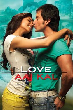 Love Aaj Kal (2009) Love Aaj Kal (2009)