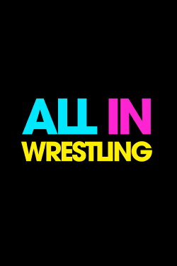 Love All In Wrestling (2007) Love All In Wrestling (2007)