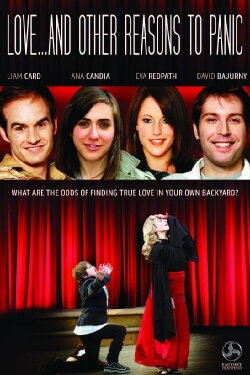 Love... And Other Reasons to Panic (2015) Love... And Other Reasons to Panic (2015)