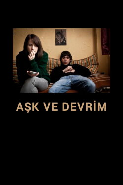 Love and Revolution (2011) Love and Revolution (2011)