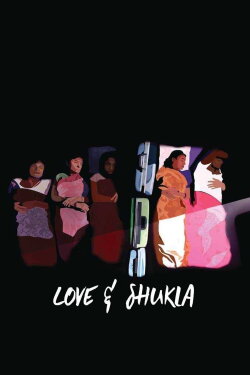 Love and Shukla (2017) Love and Shukla (2017)