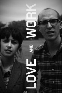 Love and Work (2024) Love and Work (2024)