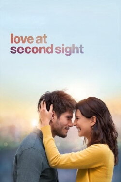 Love at Second Sight (2019) Love at Second Sight (2019)