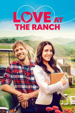 Love at the Ranch (2021) Love at the Ranch (2021)