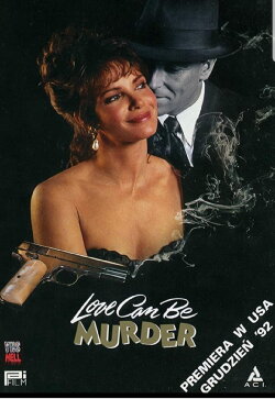Love Can Be Murder (1992) Love Can Be Murder (1992)