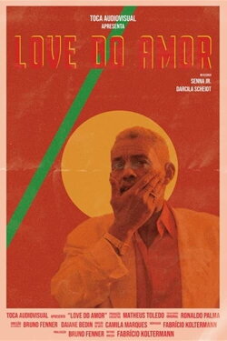Love do Amor (2019) Love do Amor (2019)