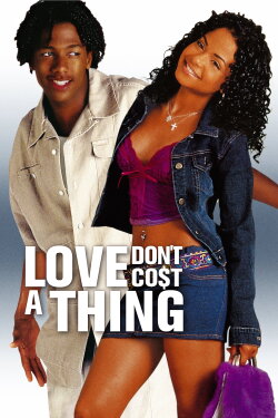 Love Don't Co$t a Thing (2003) Love Don't Co$t a Thing (2003)
